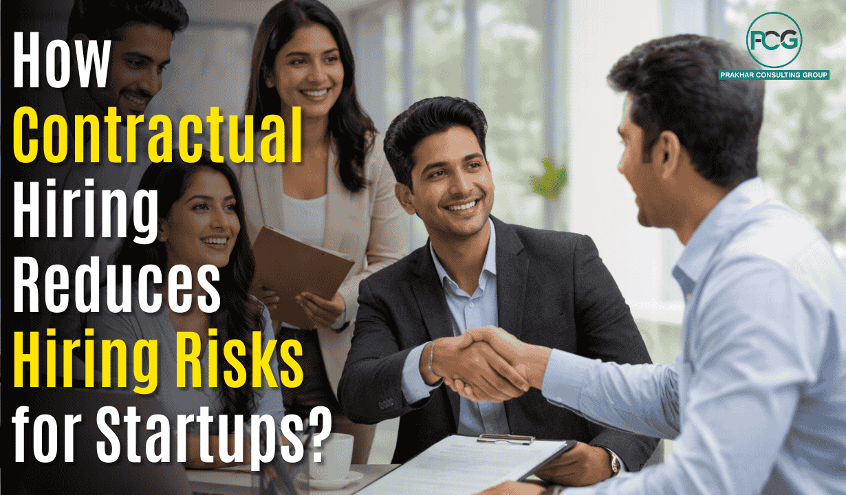 2012071092_How Contractual Hiring Reduces Hiring Risks for Startups.png